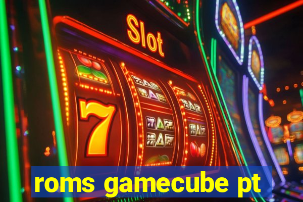 roms gamecube pt-br download